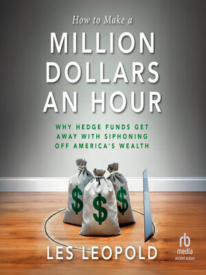 cover image of How to Make a Million Dollars an Hour